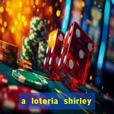 a loteria shirley jackson pdf